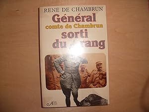 Seller image for GENERAL COMTE DE CHAMBRUN SORTI DU RANG for sale by Le temps retrouv