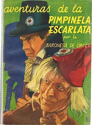 Seller image for AVENTURAS DE LA PIMPINELA ESCARLATA for sale by Librera Torren de Rueda