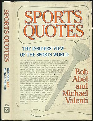 Bild des Verkufers fr Sports Quotes: The Insiders' View of the Sports World zum Verkauf von Between the Covers-Rare Books, Inc. ABAA