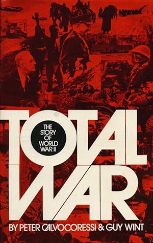 Bild des Verkufers fr Total War The Story of World War II zum Verkauf von Good Books In The Woods