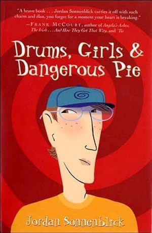 Seller image for Drums, Girls & Dangerous Pie for sale by Bookmarc's
