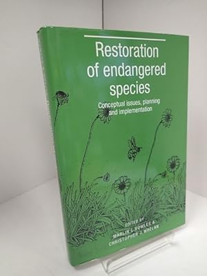 Restoration Of Endangered Species : Conceptual Issues, Planning, And Implementation