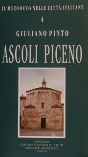 Seller image for ASCOLI PICENO. Il Medioevo nelle citt italiane n.4. for sale by EDITORIALE UMBRA SAS