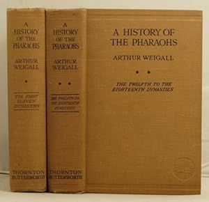 A History of the Pharaohs, volume 1 the first eleven dynasties. Vol 11 the twelfth to the eightee...