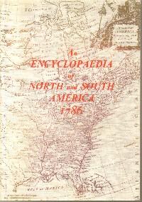 An Encyclopaedia of North and South America, 1786