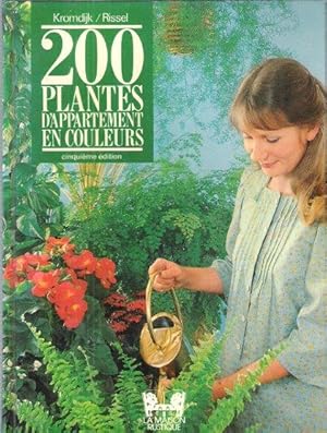 Image du vendeur pour 200 Plantes D'appartement En Couleurs : Comment Les Choisir et Les Soigner mis en vente par Au vert paradis du livre