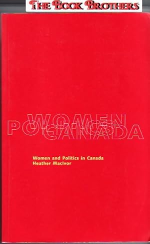 Bild des Verk�ufers f�r Women and Politics in Canada an Introductory Text zum Verkauf von THE BOOK BROTHERS