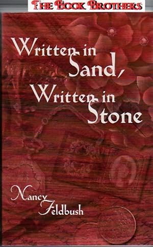 Seller image for Written in Sand, Written in Stone for sale by THE BOOK BROTHERS