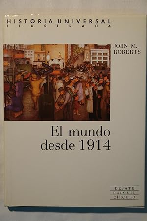 Imagen del vendedor de Historia Universal Ilustrada. El mundo desde 1914. (Volumen 8) a la venta por NOMBELA LIBROS USADOS