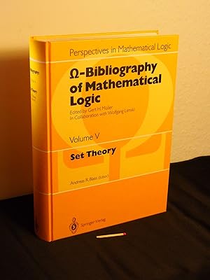 Set Theory - aus der Reihe: Omega- Bibliography of Mathematical Logic - Band: Volume V