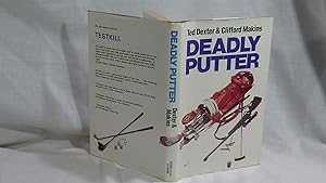 Seller image for Deadly Putter for sale by Antiquarian Golf