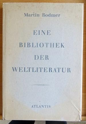 Eine Bibliothek der Weltliteratur.