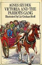 Seller image for Victoria and the Parrots Gang for sale by The Book Faerie