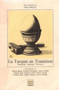 La Turquie En Transition : Disparités . Identités . Pouvoirs : Les Disparités Régionales - Espace...