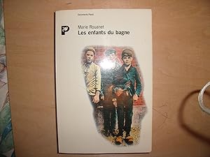 Seller image for LES ENFANTS DU BAGNE for sale by Le temps retrouv