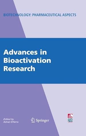 Seller image for Advances in Bioactivation Research for sale by AHA-BUCH GmbH