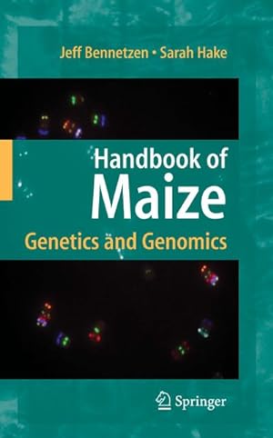 Imagen del vendedor de Handbook of Maize : Genetics and Genomics a la venta por AHA-BUCH GmbH