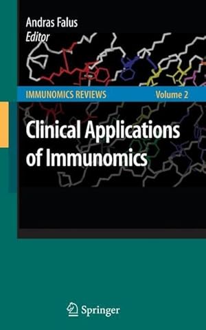 Bild des Verk�ufers f�r Clinical Applications of Immunomics zum Verkauf von AHA-BUCH GmbH