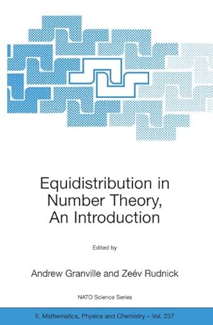 Immagine del venditore per Equidistribution in Number Theory, An Introduction venduto da AHA-BUCH GmbH