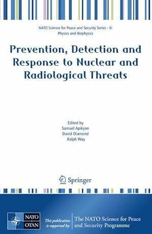 Immagine del venditore per Prevention, Detection and Response to Nuclear and Radiological Threats venduto da AHA-BUCH GmbH