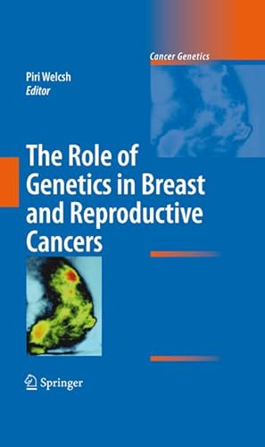 Immagine del venditore per The Role of Genetics in Breast and Reproductive Cancers venduto da AHA-BUCH GmbH