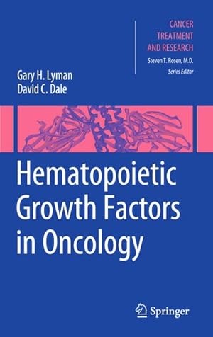 Image du vendeur pour Hematopoietic Growth Factors in Oncology mis en vente par AHA-BUCH GmbH