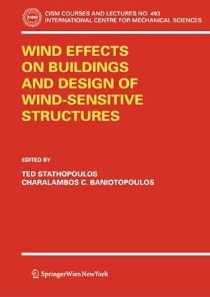 Immagine del venditore per Wind Effects on Buildings and Design of Wind-Sensitive Structures venduto da AHA-BUCH GmbH
