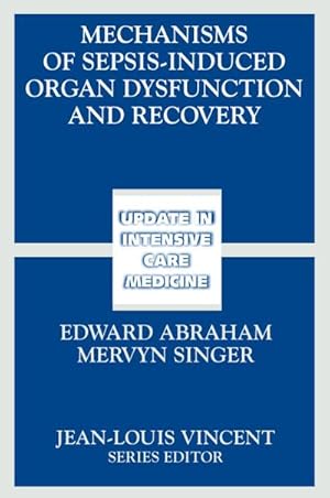 Seller image for Mechanisms of Sepsis-Induced Organ Dysfunction and Recovery for sale by AHA-BUCH GmbH