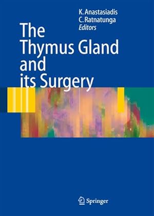 Bild des Verkufers fr The Thymus Gland : Diagnosis and Surgical Management zum Verkauf von AHA-BUCH GmbH