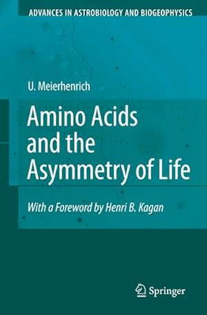 Bild des Verkufers fr Amino Acids and the Asymmetry of Life : Caught in the Act of Formation zum Verkauf von AHA-BUCH GmbH