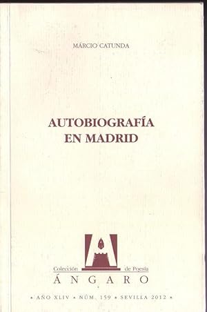 Imagen del vendedor de AUTOBIOGRAFIA EN MADRID a la venta por LIBROS OTRA MIRADA