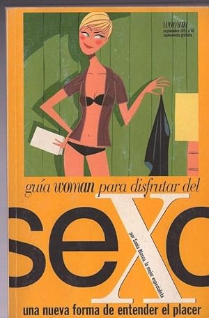 Imagen del vendedor de GUIA WOMAN PARA DISFRUTAR DEL SEXO. UNA NUEVA FORMA DE ENTENDER EL PLACER a la venta por LIBROS OTRA MIRADA