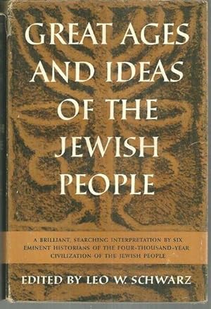 Seller image for GREAT AGES AND IDEAS OF THE JEWISH PEOPLE for sale by Gibson's Books
