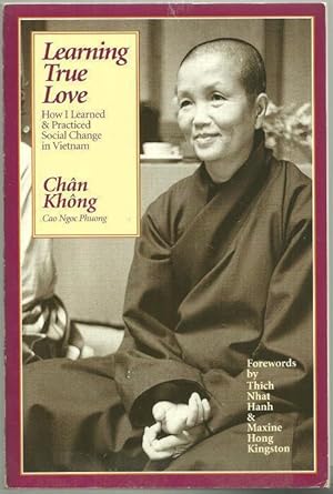Seller image for LEARNING TRUE LOVE How I Learned and Practiced Social Change in Vietnam for sale by Gibson's Books