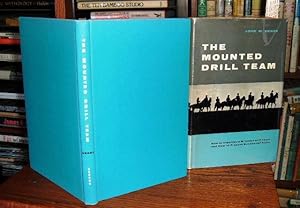 Seller image for The Mounted Drill Team for sale by Old Scrolls Book Shop