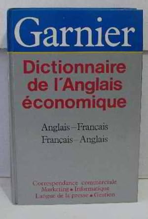 Dictionnaire de l'anglais economique et commercial