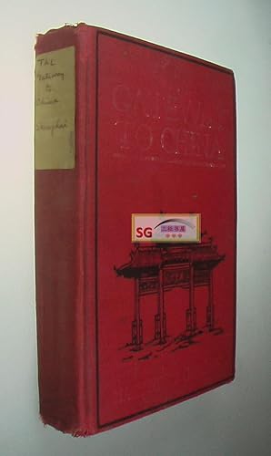 Seller image for The Gateway to China: Pictures of Shanghai for sale by Chinese Art Books