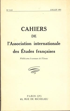 Bild des Verkufers fr Cahiers n3-4-5- Juillet 1953 zum Verkauf von Librairie l'Aspidistra