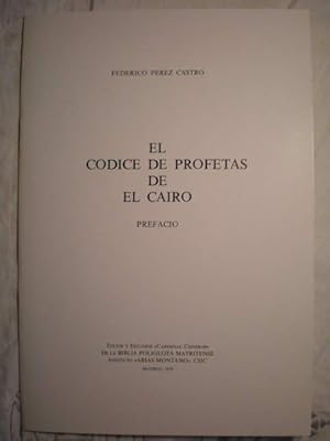 Imagen del vendedor de El Cdice De profetas De El Cairo. Prefacio a la venta por Librera Antonio Azorn