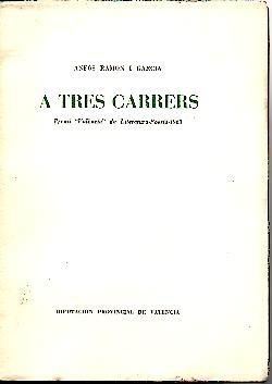 Bild des Verkufers fr A TRES CARRERS. zum Verkauf von Librera Javier Fernndez