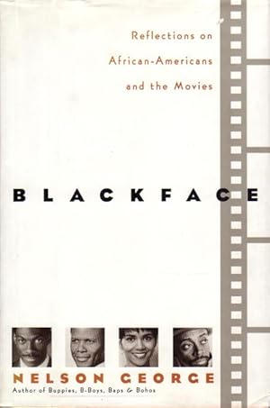 Bild des Verkufers fr BLACKFACE: Reflections on African-Americans and the Movies zum Verkauf von Bookfever, IOBA  (Volk & Iiams)