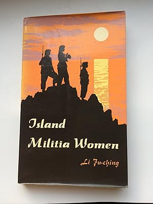 Bild des Verkufers fr Island Militia Women , by Li Ju-Ching zum Verkauf von Bildungsbuch