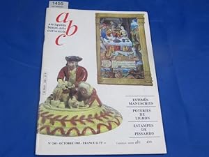 Seller image for abc antiquits beaux-arts curiosits N248 oct 1985 : estims manuscrits, poteries de Ligron, Estampes de Pissarro for sale by librairie le vieux livre