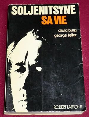 Imagen del vendedor de SOLJENITSYNE - SA VIE a la venta por LE BOUQUINISTE