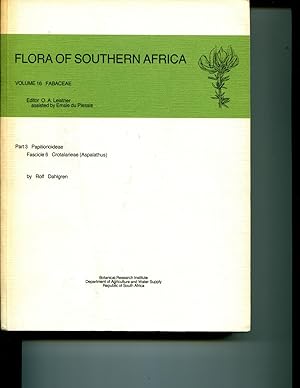 Image du vendeur pour Flora of Southern Africa. Volume 16: Fabaceae. Part 3: Papilionoideae, Fascicle 6: Crotalarieae (Aspalathus) mis en vente par Orca Knowledge Systems, Inc.