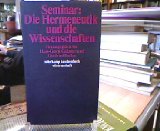 Seminar "Die Hermeneutik und die Wissenschaften".