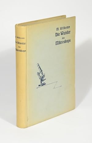 Bild des Verkufers fr Die Wunder des Mikroskops oder Die Welt im kleinsten Raume. Fr Freunde der Natur und mit Bercksichtigung der studierenden Jugend geschildert [.]. Bearbeitet von H. Trautzsch und H Schlesinger. 5., wesentlich verm. u. umgearb. Auflage. zum Verkauf von Versandantiquariat Wolfgang Friebes