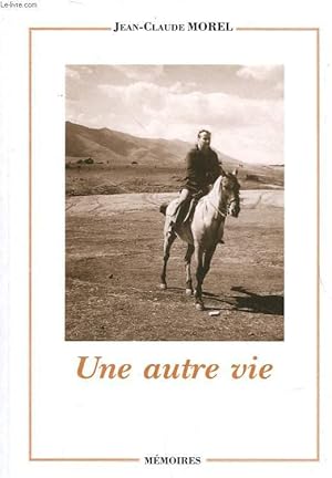 Bild des Verkufers fr UNE AUTRE VIE - MEMOIRES zum Verkauf von Le-Livre