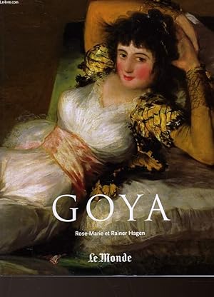 Image du vendeur pour FRANCISCO GOYA 1746-1828 mis en vente par Le-Livre