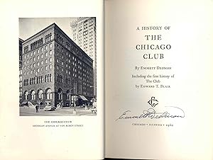 Bild des Verkufers fr A History of the Chicago Club; Including the First History of the Club by Edward T. Blair ; [An Early History of the Chicago Club; A History of the Chicago Club in the 20th Century] zum Verkauf von Joseph Valles - Books